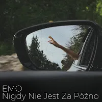 Emo — Nigdy Nie Jest Za Późno — обложка